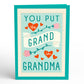 You Put the Grand in Grandma Mother’s Day Pop-Up Card