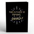 Future Is Bright Graduation Pop-Up Card